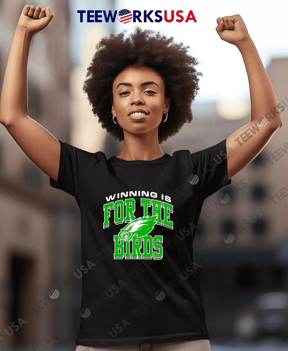 Philadelphia Eagles winning is for the birds - Adult & Kids T-Shirts, Sweatshirts & Hoodies apparel design preview 7
