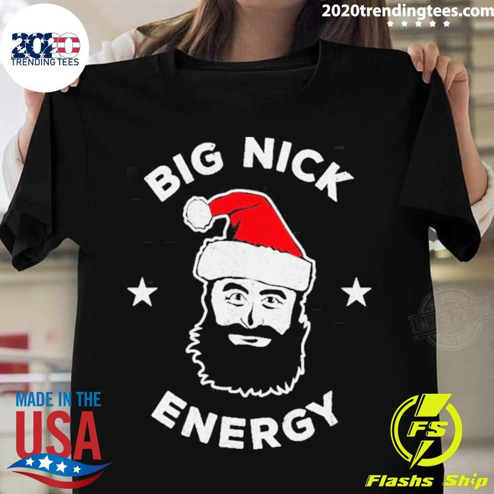 Premium Big Nick Energy Christmas - Adult & Kids T-Shirts, Sweatshirts & Hoodies apparel design preview 1