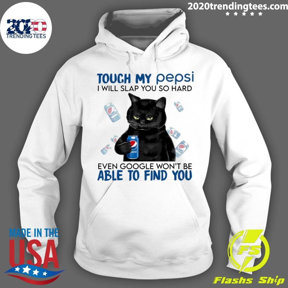 Premium Cat Touch My Pepsi I Will Slap You So Hard - Adult & Kids T-Shirts, Sweatshirts & Hoodies apparel design preview 2