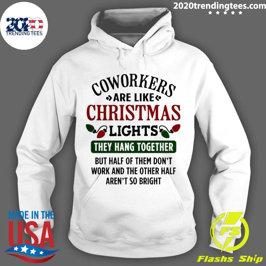 Premium Coworkers Are Like Christmas Lights - Adult & Kids T-Shirts, Sweatshirts & Hoodies apparel design preview 2