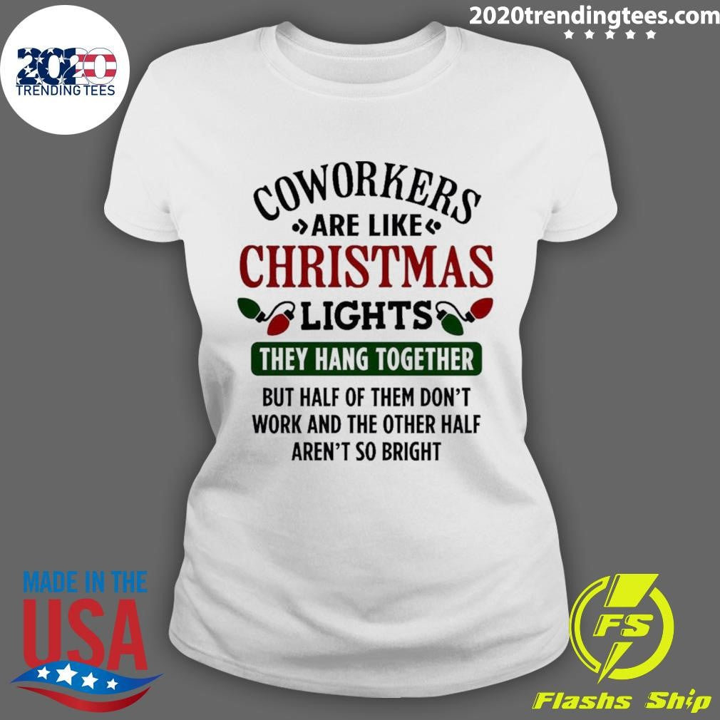 Premium Coworkers Are Like Christmas Lights - Adult & Kids T-Shirts, Sweatshirts & Hoodies apparel design preview 3