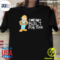 Premium I Was Not Built For This - Adult & Kids T-Shirts, Sweatshirts & Hoodies apparel design preview 1
