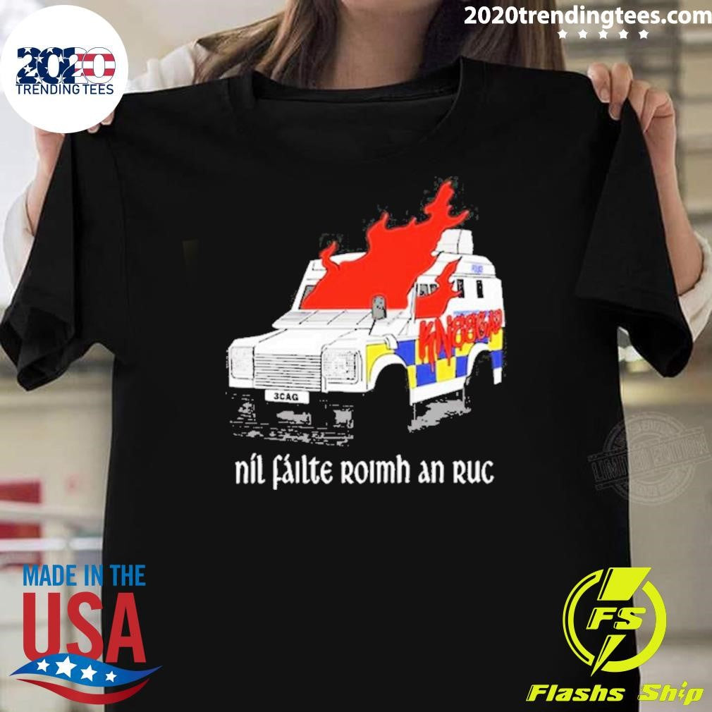 Premium Kneecap Nil Failte Roimh An Ruc Limited - Adult & Kids T-Shirts, Sweatshirts & Hoodies apparel design preview 1