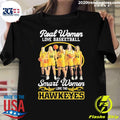 Premium Real Women Love Basketball Smart The Iowa - Adult & Kids T-Shirts, Sweatshirts & Hoodies apparel design preview 1