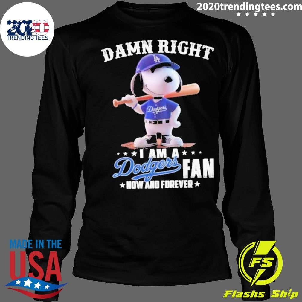 Premium Snoopy Los Angeles Dodgers I Am A Fan Now And - Adult & Kids T-Shirts, Sweatshirts & Hoodies apparel design preview 4