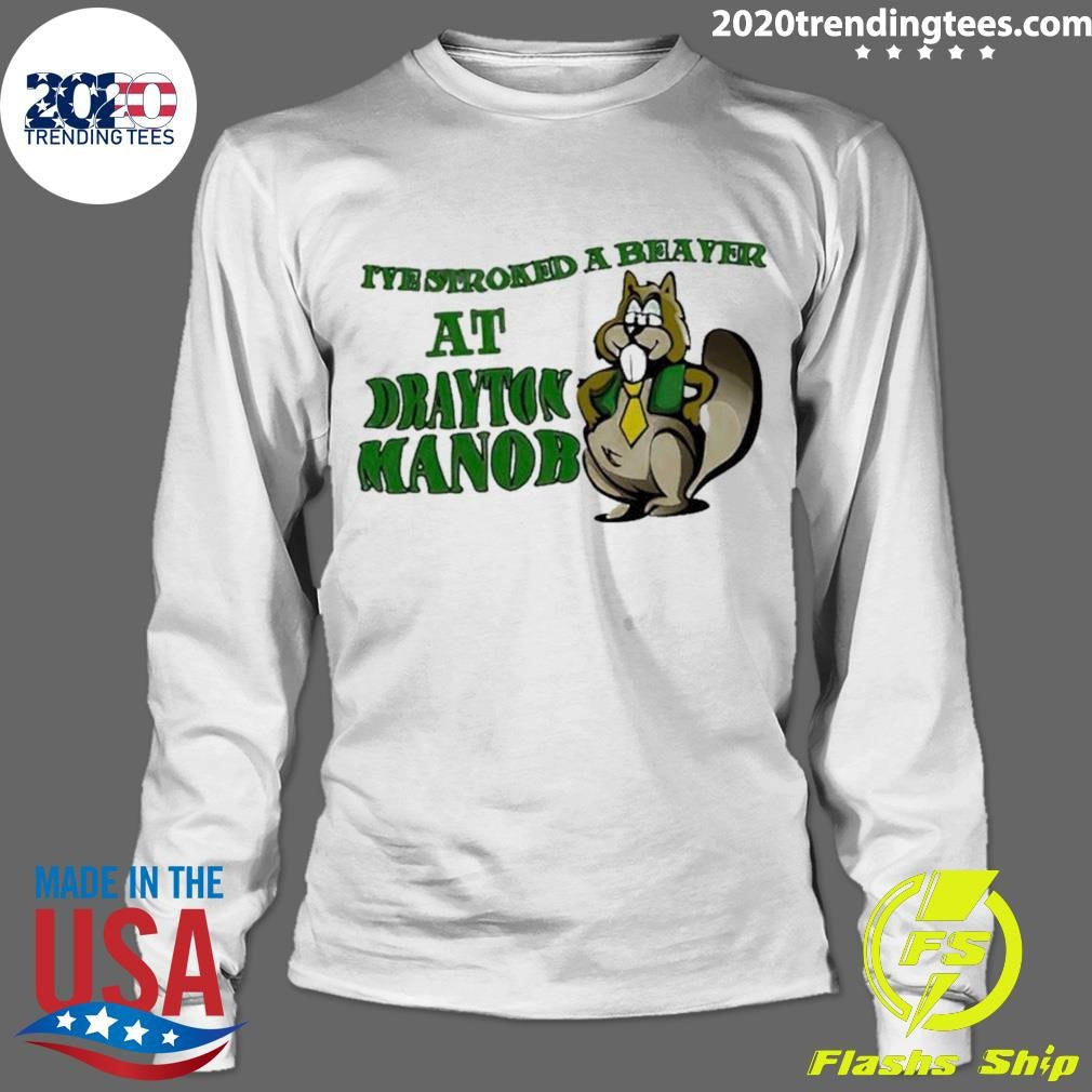 Premium Squirrel I've Serocked A Beaver At Drayton - Adult & Kids T-Shirts, Sweatshirts & Hoodies apparel design preview 4