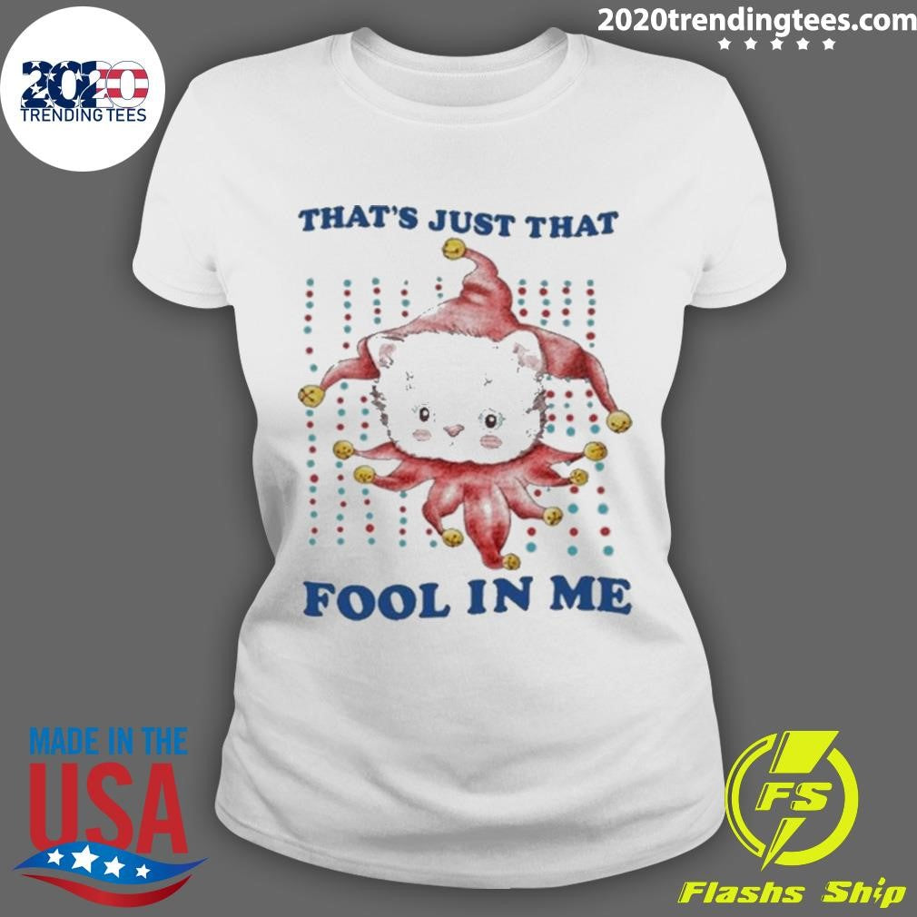 Premium That's Just That Fool In Me - Adult & Kids T-Shirts, Sweatshirts & Hoodies apparel design preview 3