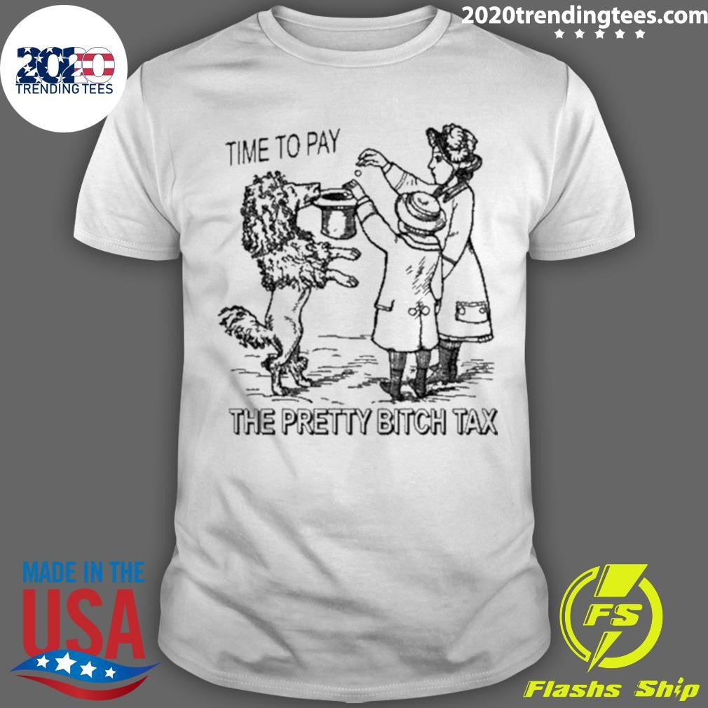 Premium arcanebullshit Time To Pay The Pretty Bitch - Adult & Kids T-Shirts, Sweatshirts & Hoodies apparel design preview 1