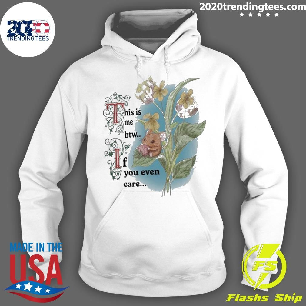 Premium this Is Me Btw If You Even Care Mouse - Adult & Kids T-Shirts, Sweatshirts & Hoodies apparel design preview 2