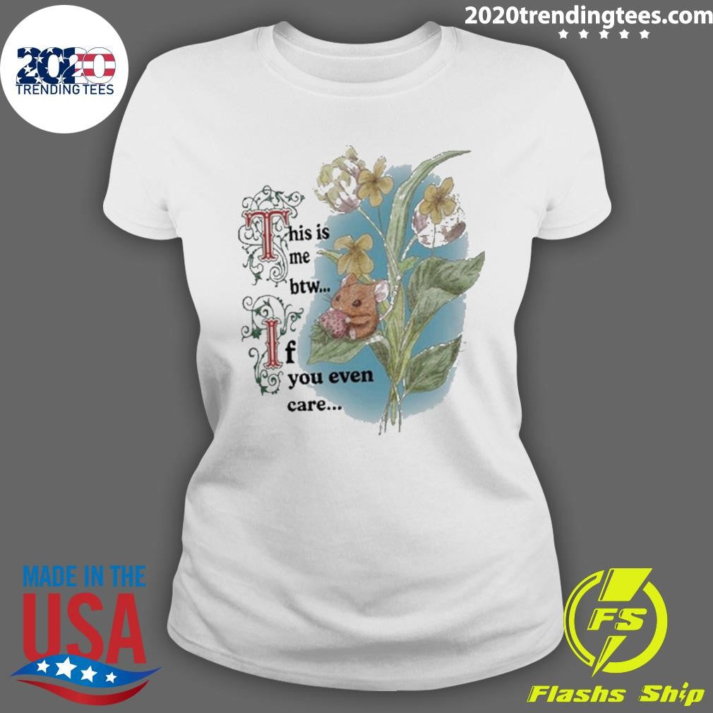 Premium this Is Me Btw If You Even Care Mouse - Adult & Kids T-Shirts, Sweatshirts & Hoodies apparel design preview 3