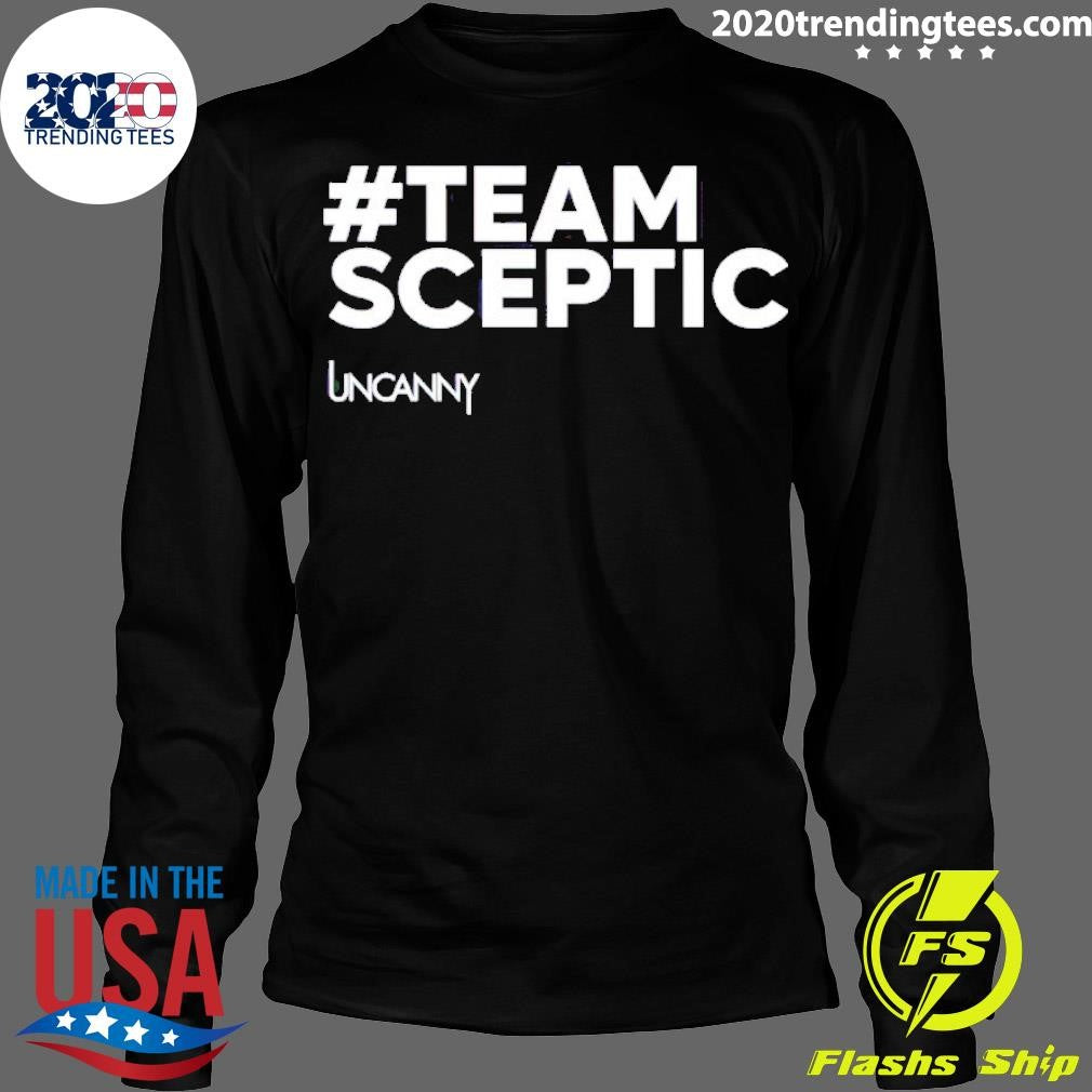 Premium uncanny Team Sceptic - Adult & Kids T-Shirts, Sweatshirts & Hoodies apparel design preview 4