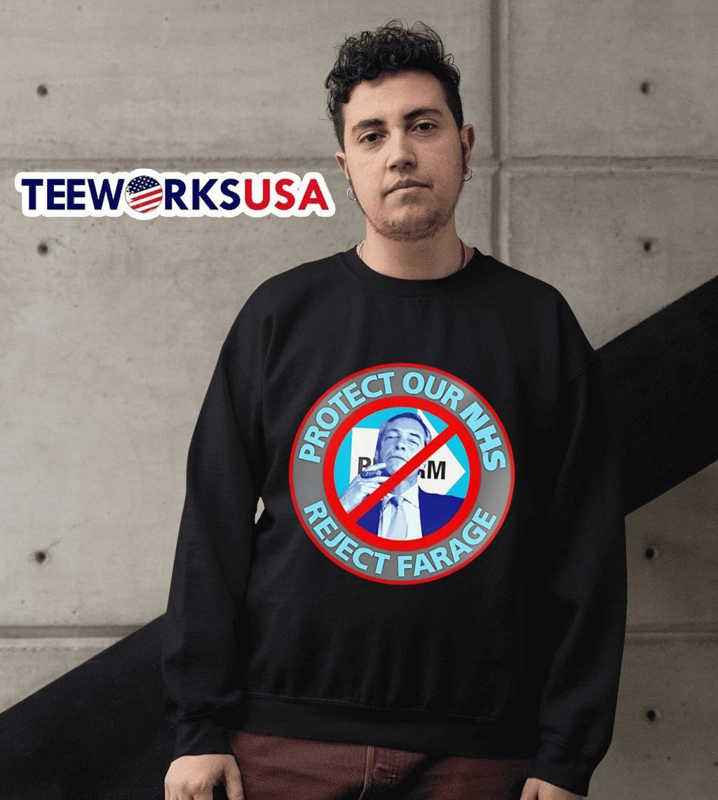 Protect Our NHS Reject Farage Nigel - Adult & Kids T-Shirts, Sweatshirts & Hoodies apparel design preview 6