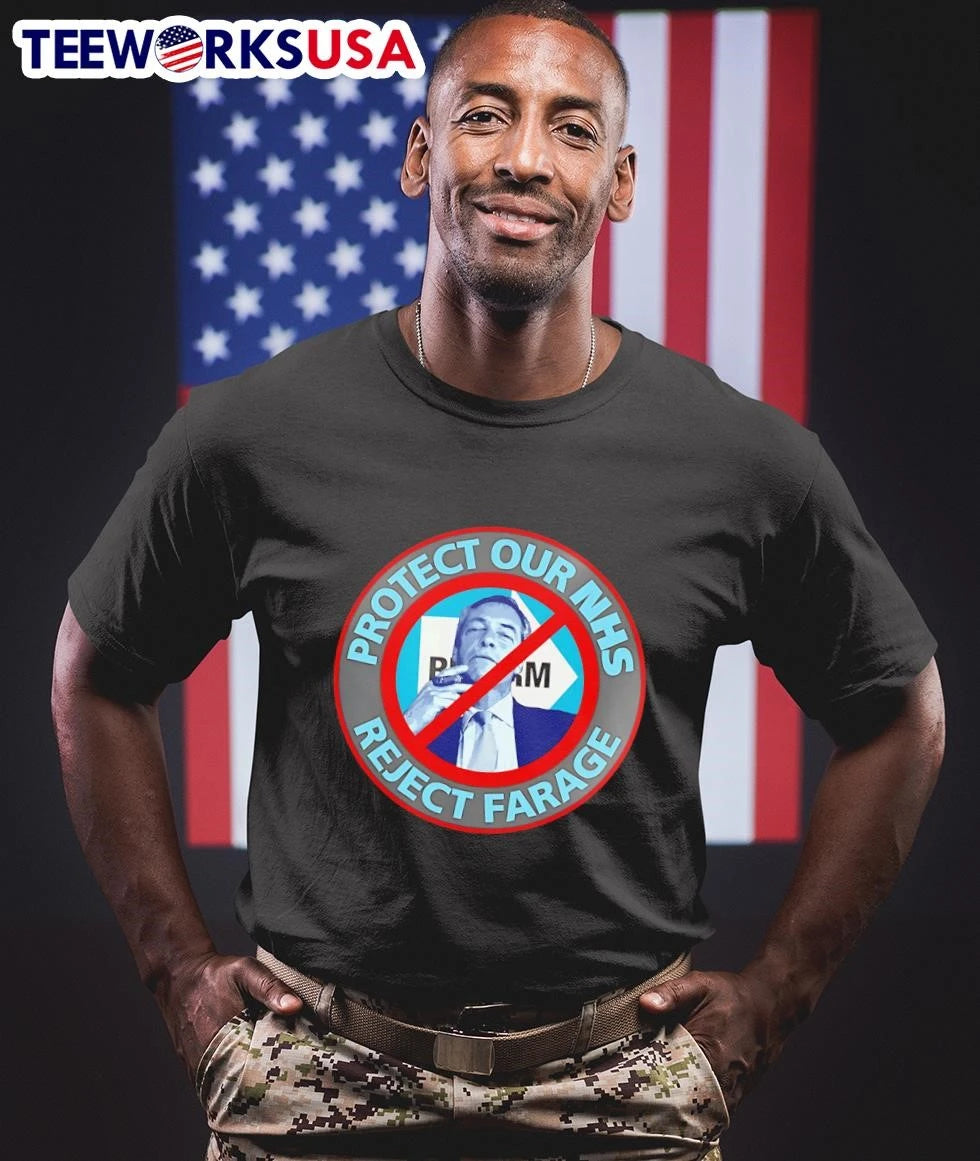 Protect Our NHS Reject Farage Nigel - Adult & Kids T-Shirts, Sweatshirts & Hoodies apparel design preview 1