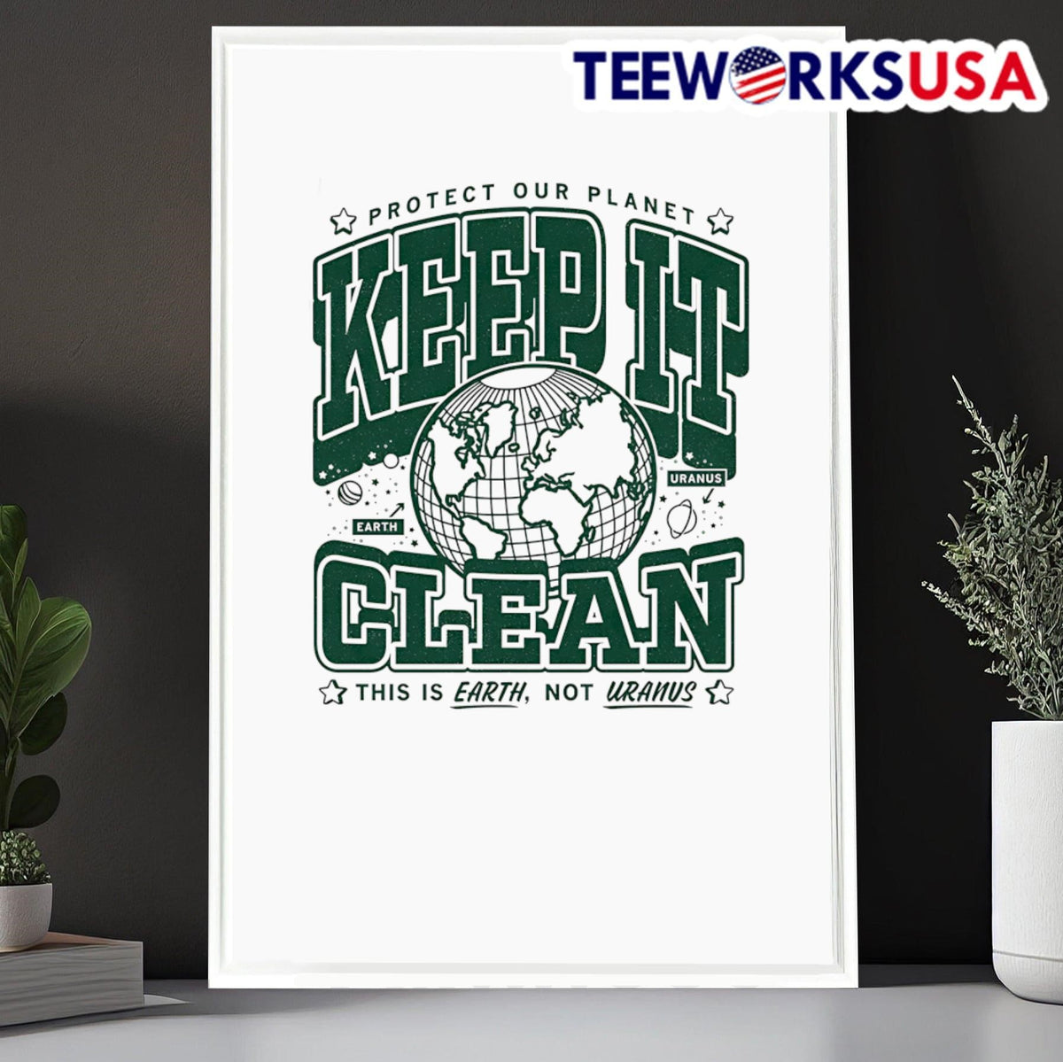 Protect our planet keep it clean this is Earth not - Adult & Kids T-Shirts, Sweatshirts & Hoodies apparel design preview 6