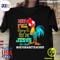 Official chicken Why Y'all Trying To Test The Jesus - Adult & Kids T-Shirts, Sweatshirts & Hoodies apparel design preview 1
