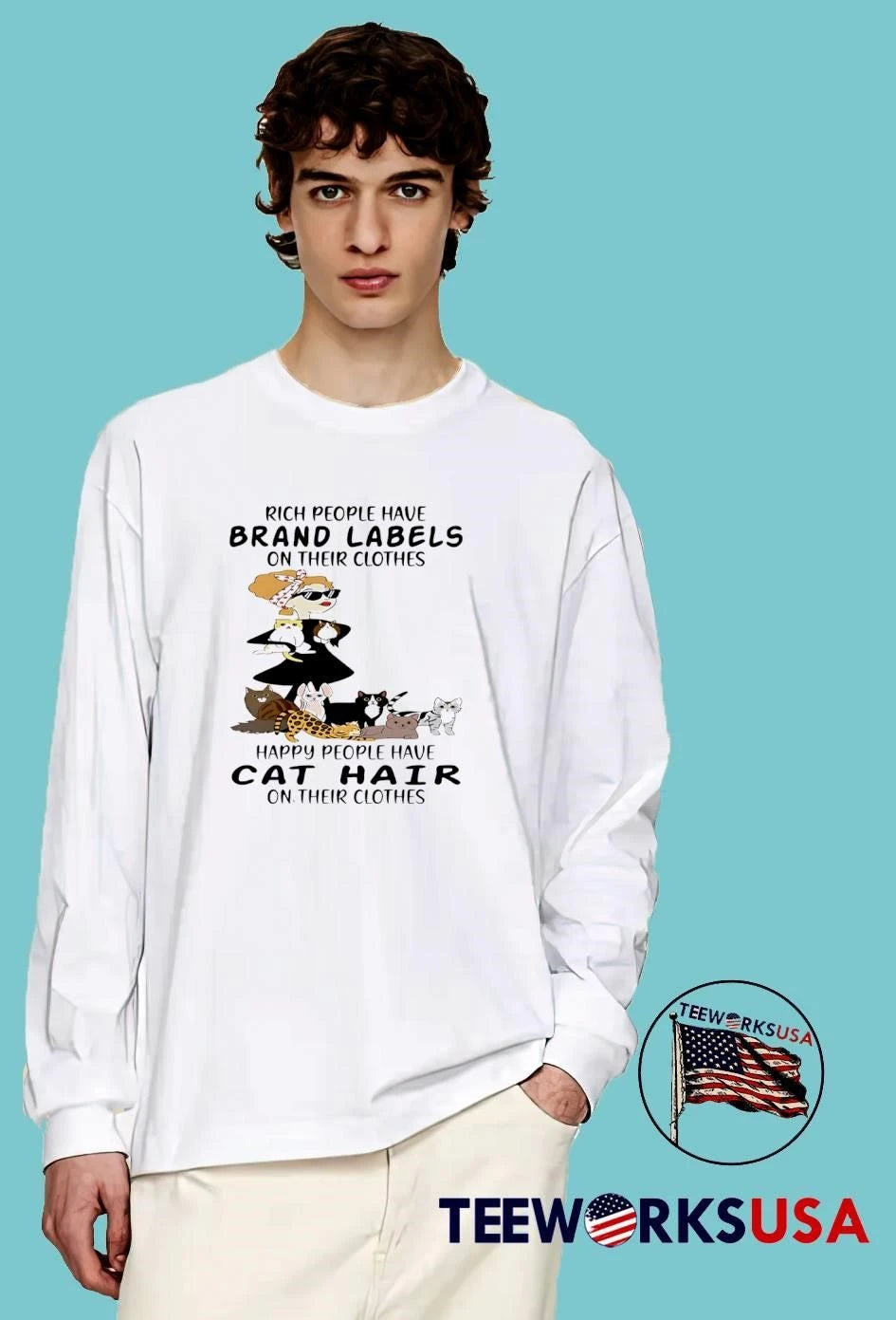 Rich People Have Brand Labels Happy Cat Hair - Adult & Kids T-Shirts, Sweatshirts & Hoodies apparel design preview 3