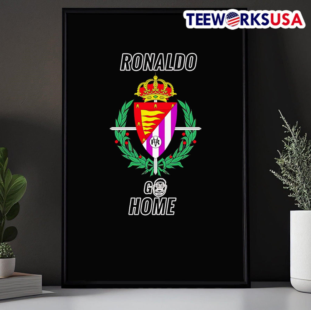 Ronaldo go home Real Valladolid - Adult & Kids T-Shirts, Sweatshirts & Hoodies apparel design preview 5