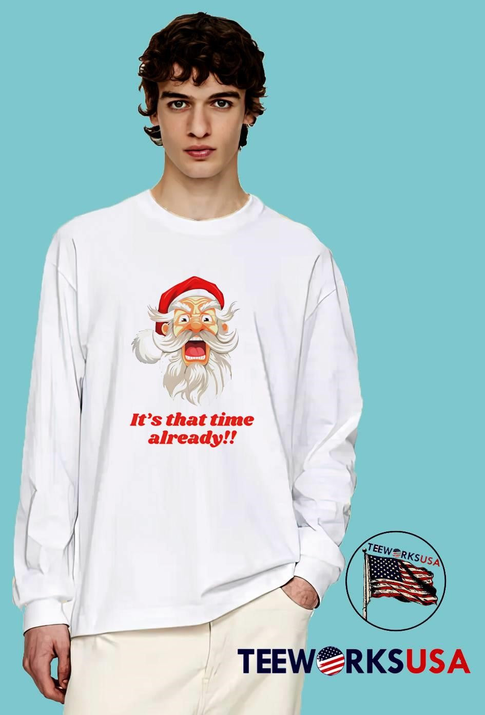 Santa Christmas It_s that time already - Adult & Kids T-Shirts, Sweatshirts & Hoodies apparel design preview 4