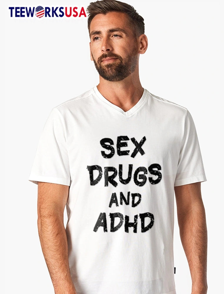 Sex Drugs And Adhd Distressed Grunge Black Lettering - Adult & Kids T-Shirts, Sweatshirts & Hoodies apparel design preview 7