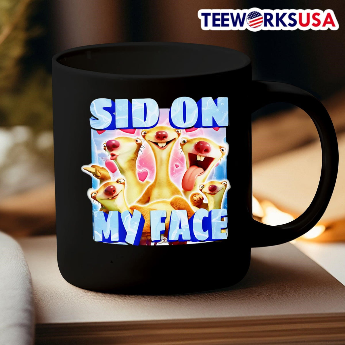 Sid on my face the sloth - Adult & Kids T-Shirts, Sweatshirts & Hoodies apparel design preview 3