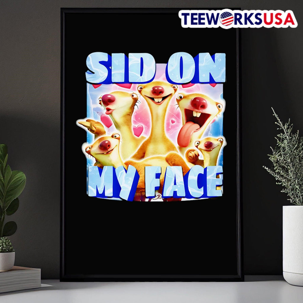Sid on my face the sloth - Adult & Kids T-Shirts, Sweatshirts & Hoodies apparel design preview 5