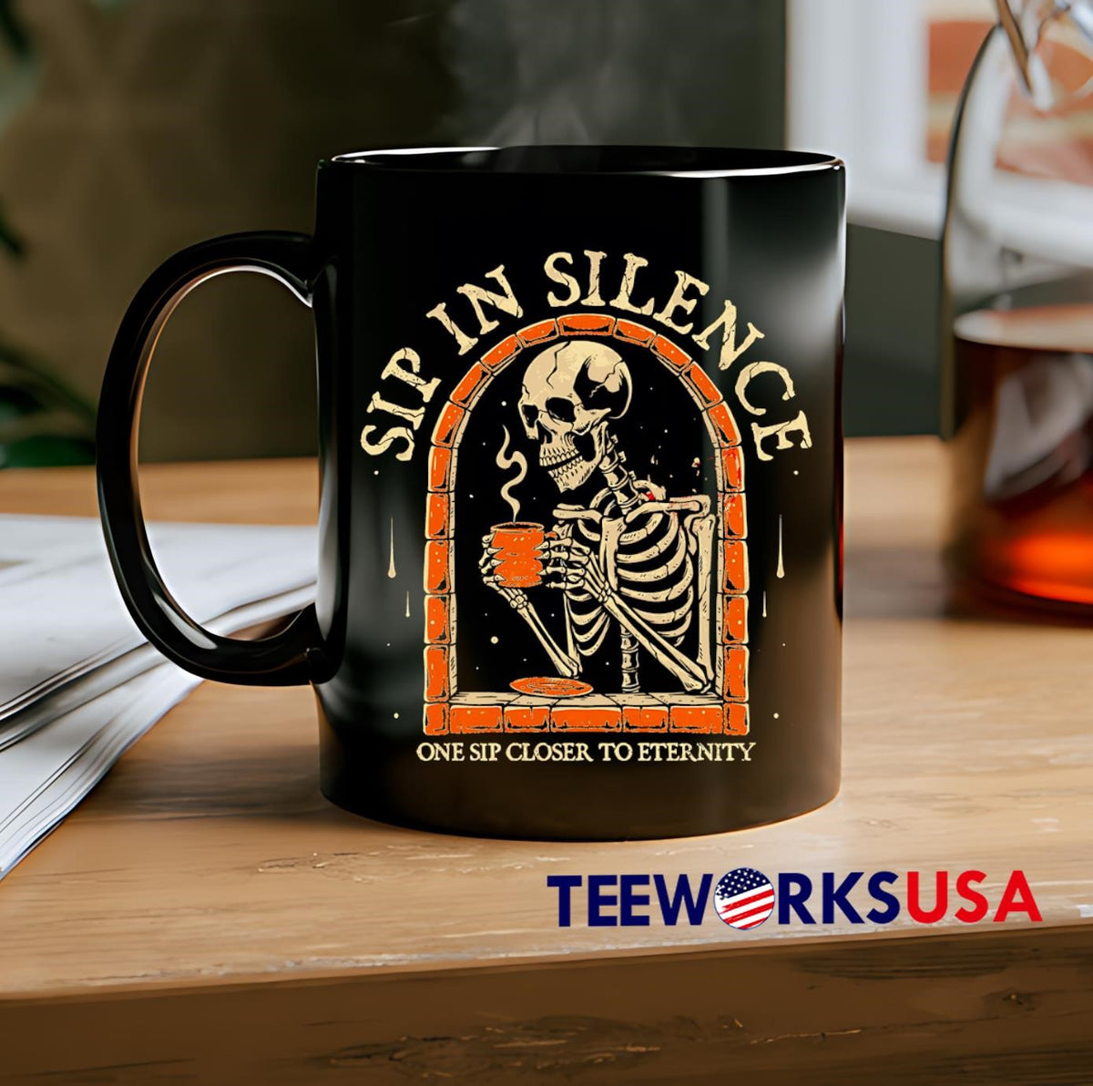 Sip In Silence skeleton coffee one closer to eternity - Adult & Kids T-Shirts, Sweatshirts & Hoodies apparel design preview 2