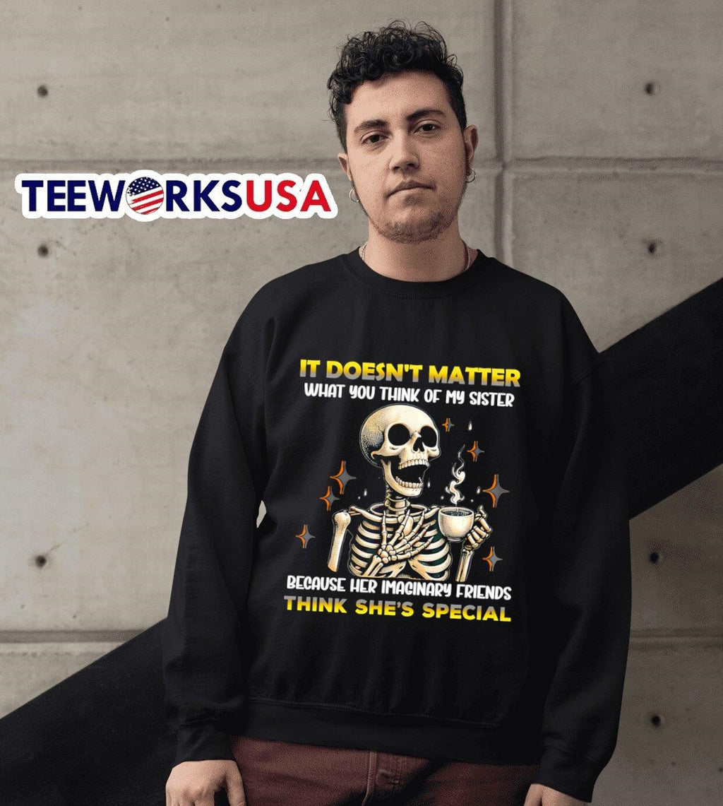Skeleton it doesn't matter what you think of my - Adult & Kids T-Shirts, Sweatshirts & Hoodies apparel design preview 6