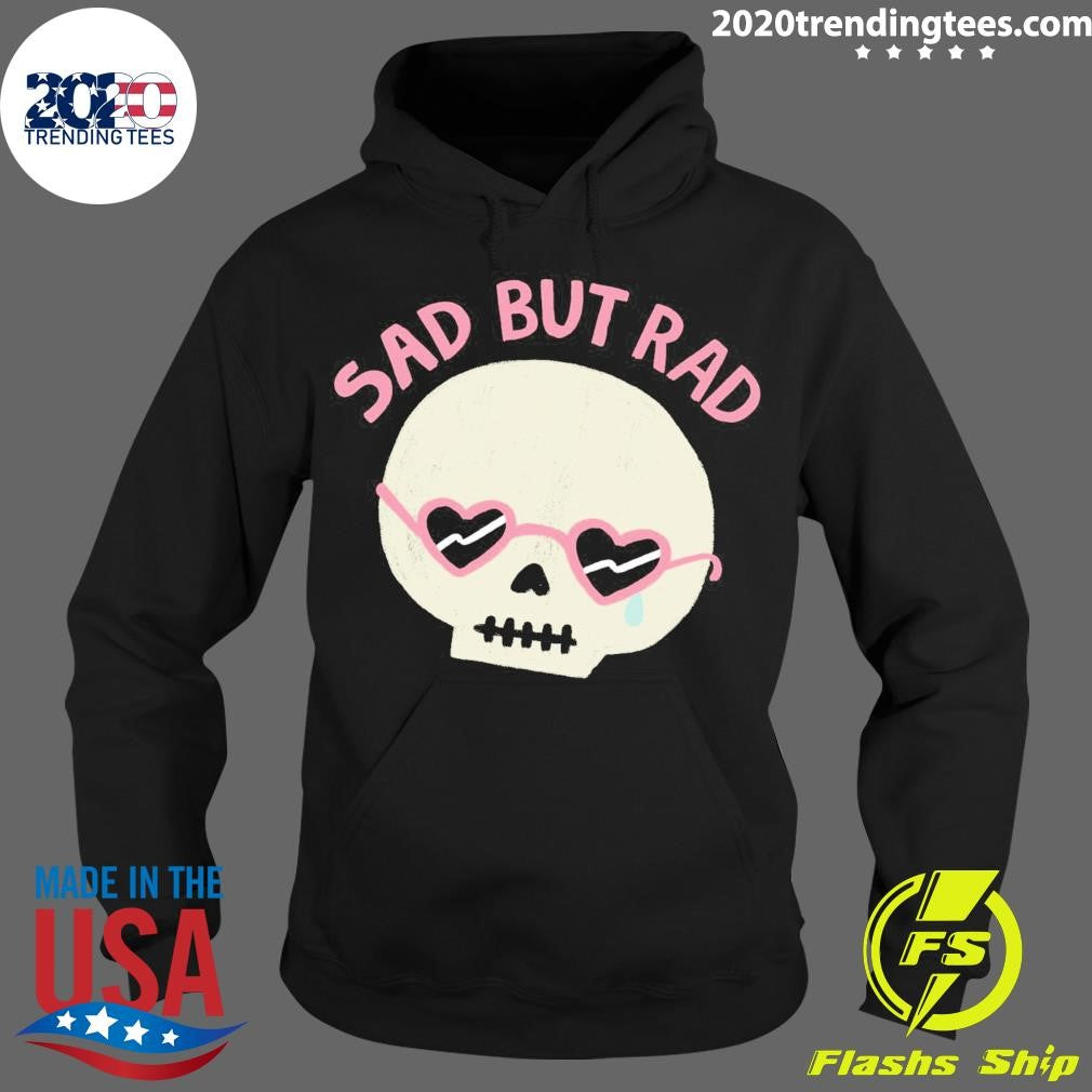 Skull Sad But Rad - Adult & Kids T-Shirts, Sweatshirts & Hoodies apparel design preview 2