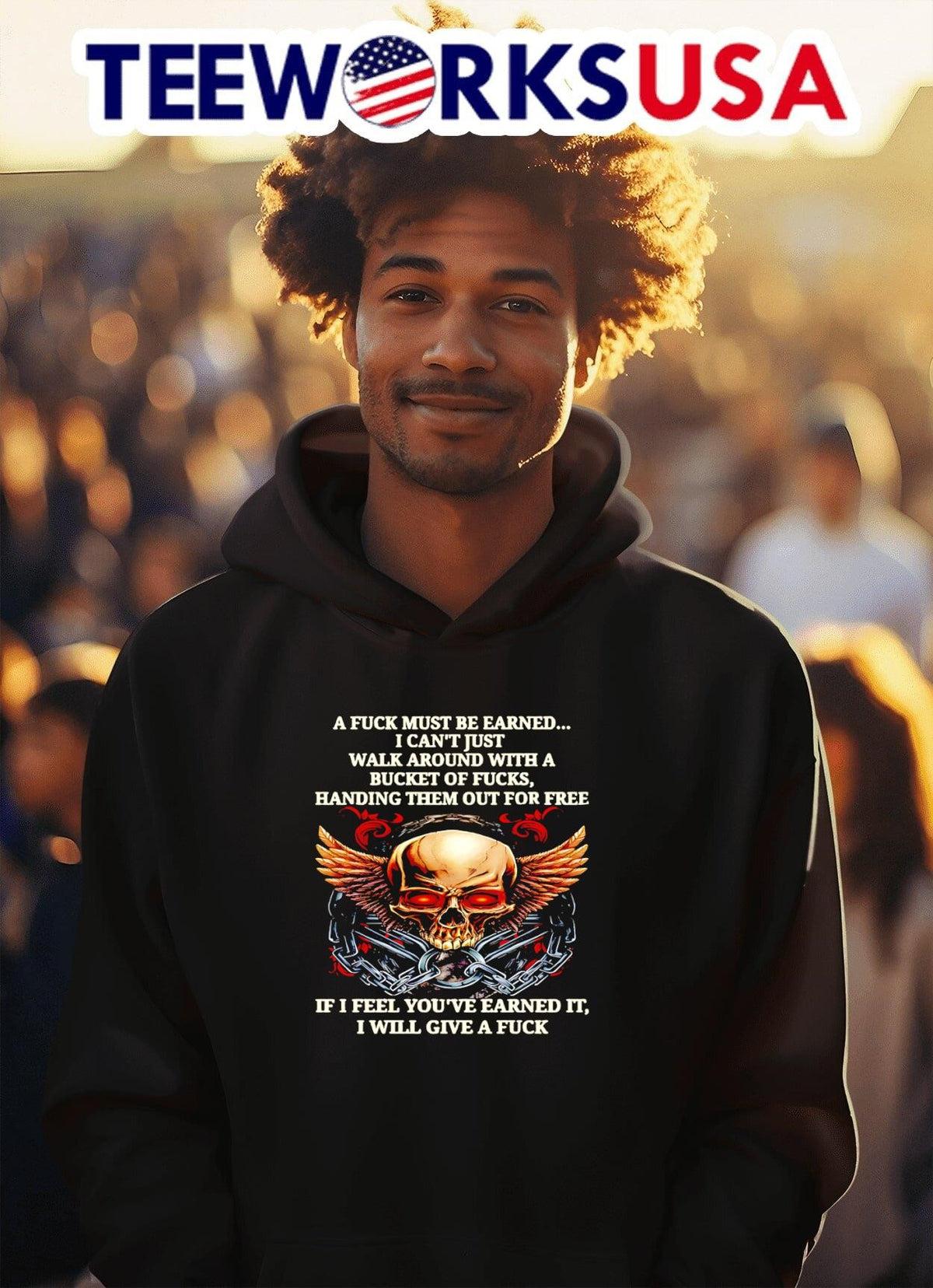 Skull a fuck must be earned I can't just walk around - Adult & Kids T-Shirts, Sweatshirts & Hoodies apparel design preview 2
