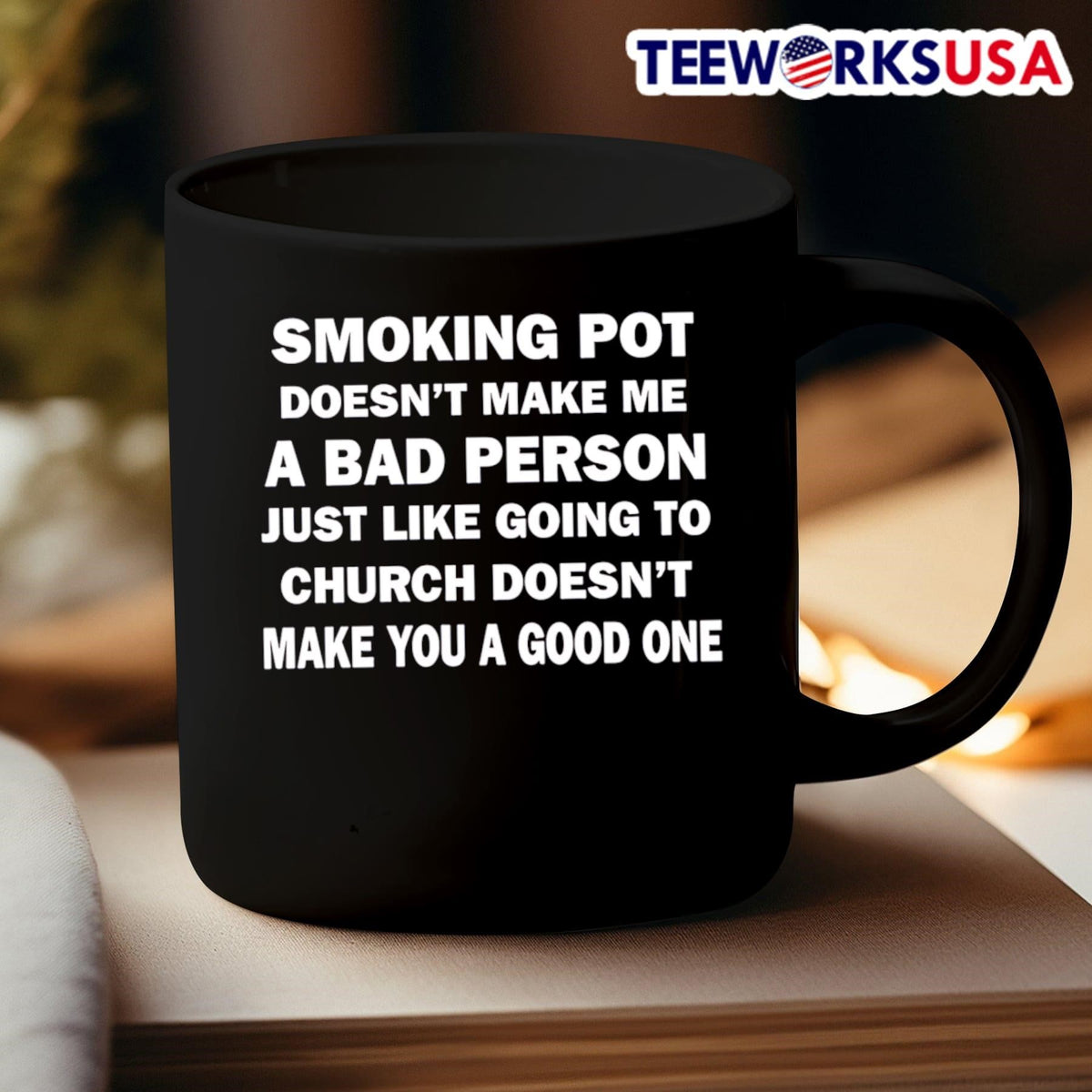 Smoking pot doesn't make me a bad person just like - Adult & Kids T-Shirts, Sweatshirts & Hoodies apparel design preview 3