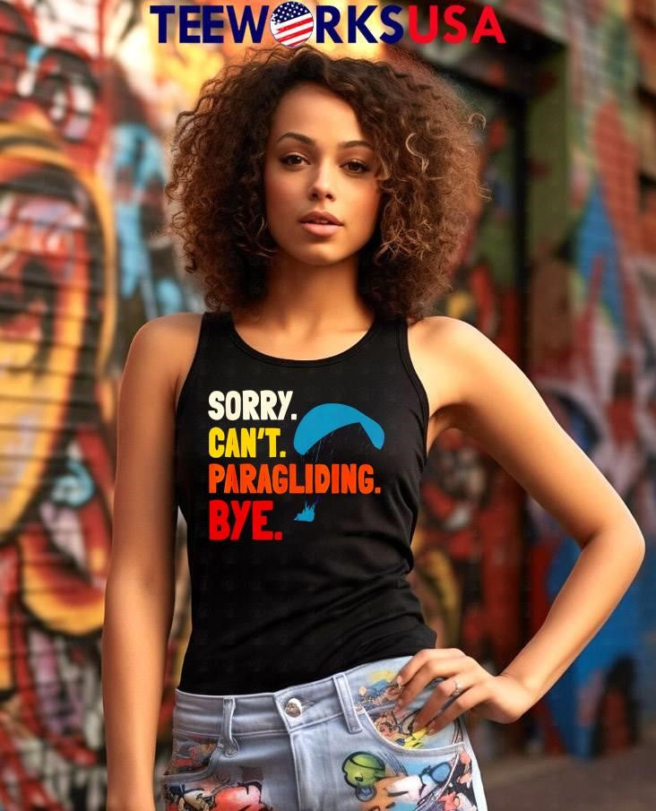 Sorry Can't.Paragliding Bye - Adult & Kids T-Shirts, Sweatshirts & Hoodies apparel design preview 7