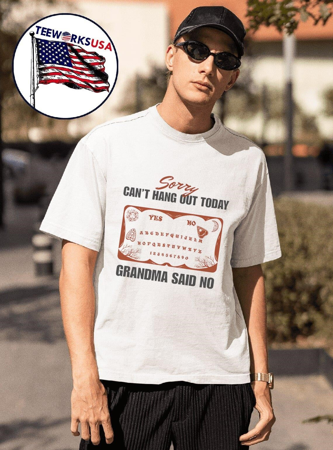 Sorry can't hang out today grandma said no - Adult & Kids T-Shirts, Sweatshirts & Hoodies apparel design preview 1