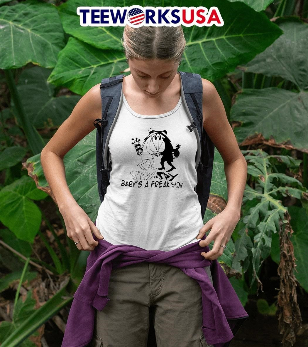 Spy vs baby's a freak show - Adult & Kids T-Shirts, Sweatshirts & Hoodies apparel design preview 5