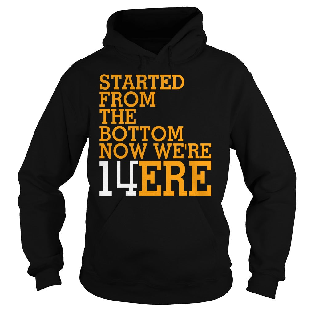 Started From The Bottom Now We're 14 Ere - Adult & Kids T-Shirts, Sweatshirts & Hoodies apparel design preview 4