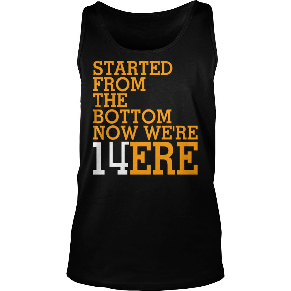 Started From The Bottom Now We're 14 Ere - Adult & Kids T-Shirts, Sweatshirts & Hoodies apparel design preview 3