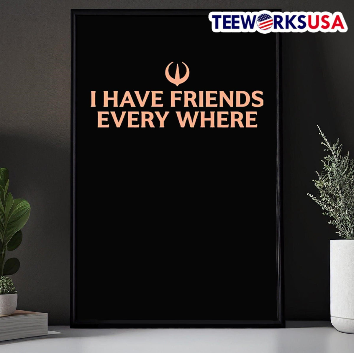 Stephen Colbert I have friends everywhere - Adult & Kids T-Shirts, Sweatshirts & Hoodies apparel design preview 5