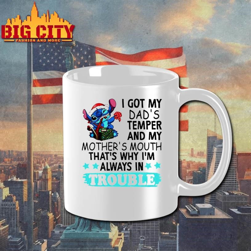 Stitch I got my dad's temper and mother's mouth - Adult & Kids T-Shirts, Sweatshirts & Hoodies apparel design preview 3
