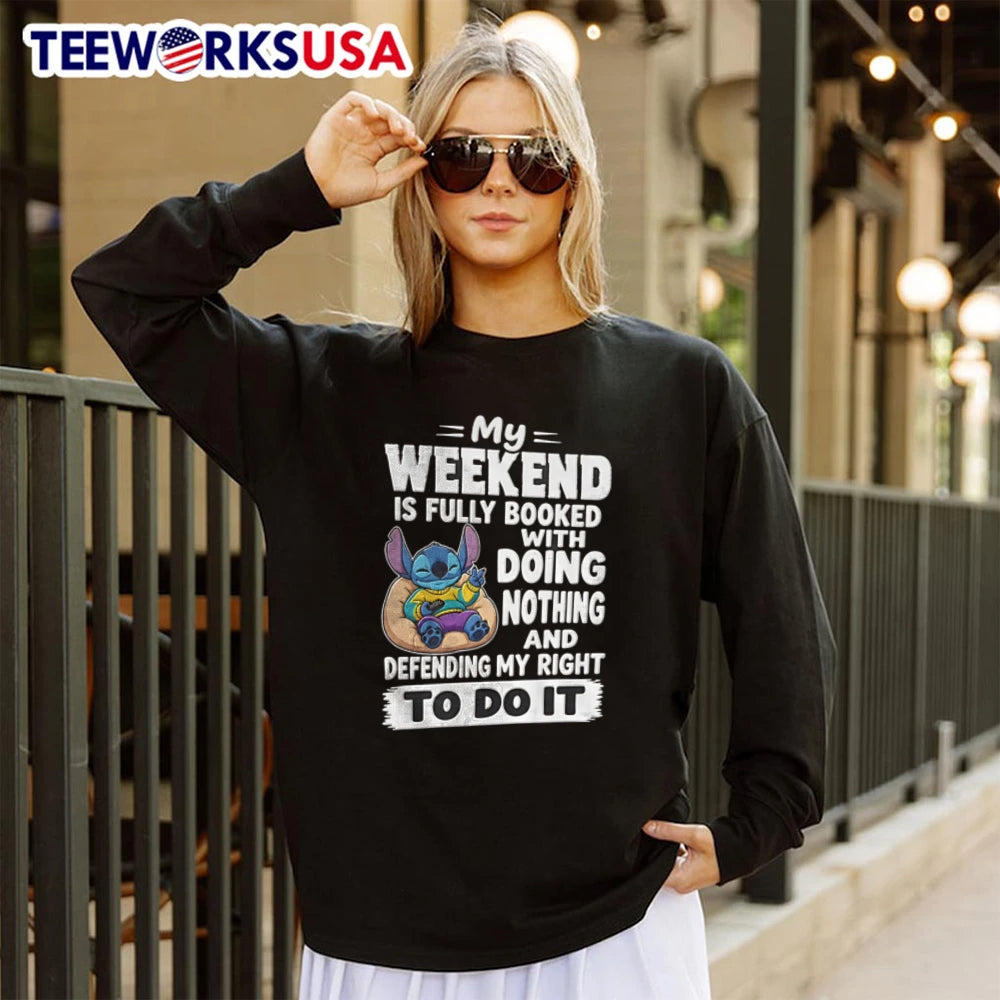 Stitch Weekend Is Fully Booked With Doing Nothing - Adult & Kids T-Shirts, Sweatshirts & Hoodies apparel design preview 4