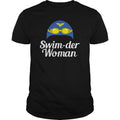 Swim Der Woman - Adult & Kids T-Shirts, Sweatshirts & Hoodies apparel design preview 1