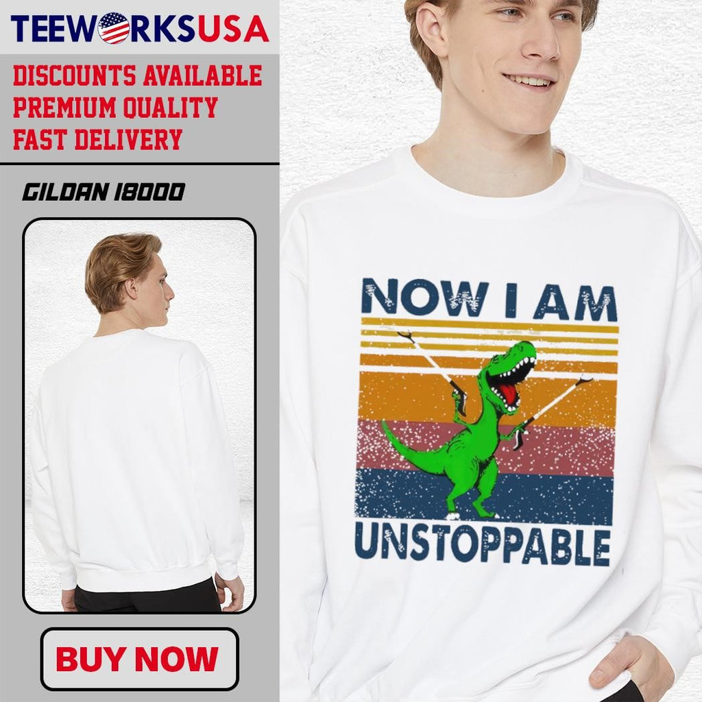 T Rex Now I Am Unstoppable cartoon - Adult & Kids T-Shirts, Sweatshirts & Hoodies apparel design preview 3