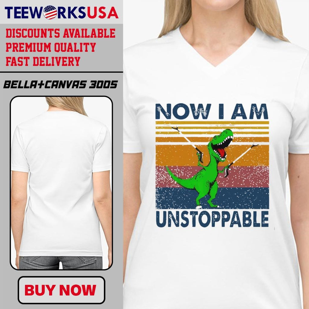 T Rex Now I Am Unstoppable cartoon - Adult & Kids T-Shirts, Sweatshirts & Hoodies apparel design preview 4