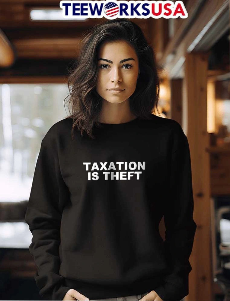 Taxation Is Theft Bold White Block Lettering - Adult & Kids T-Shirts, Sweatshirts & Hoodies apparel design preview 7
