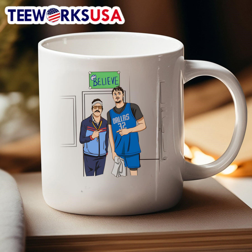 Ted Lasso Mavs believe - Adult & Kids T-Shirts, Sweatshirts & Hoodies apparel design preview 4