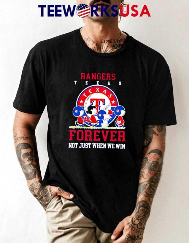 Texas Rangers forever not just when we win Peanuts - Adult & Kids T-Shirts, Sweatshirts & Hoodies apparel design preview 1