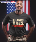 Thanks Bres you stiff - Adult & Kids T-Shirts, Sweatshirts & Hoodies apparel design preview 1