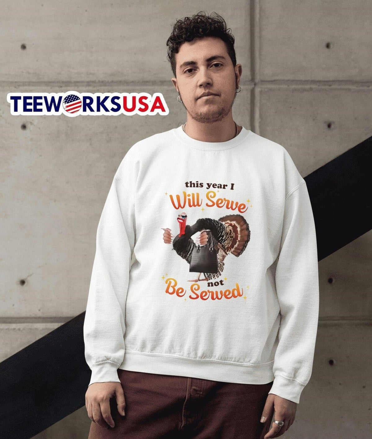 Thanksgiving Turkey This Year I Will Serve Not Be - Adult & Kids T-Shirts, Sweatshirts & Hoodies apparel design preview 3