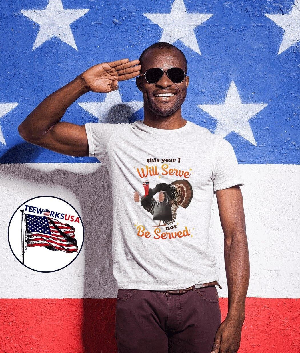 Thanksgiving Turkey This Year I Will Serve Not Be - Adult & Kids T-Shirts, Sweatshirts & Hoodies apparel design preview 1