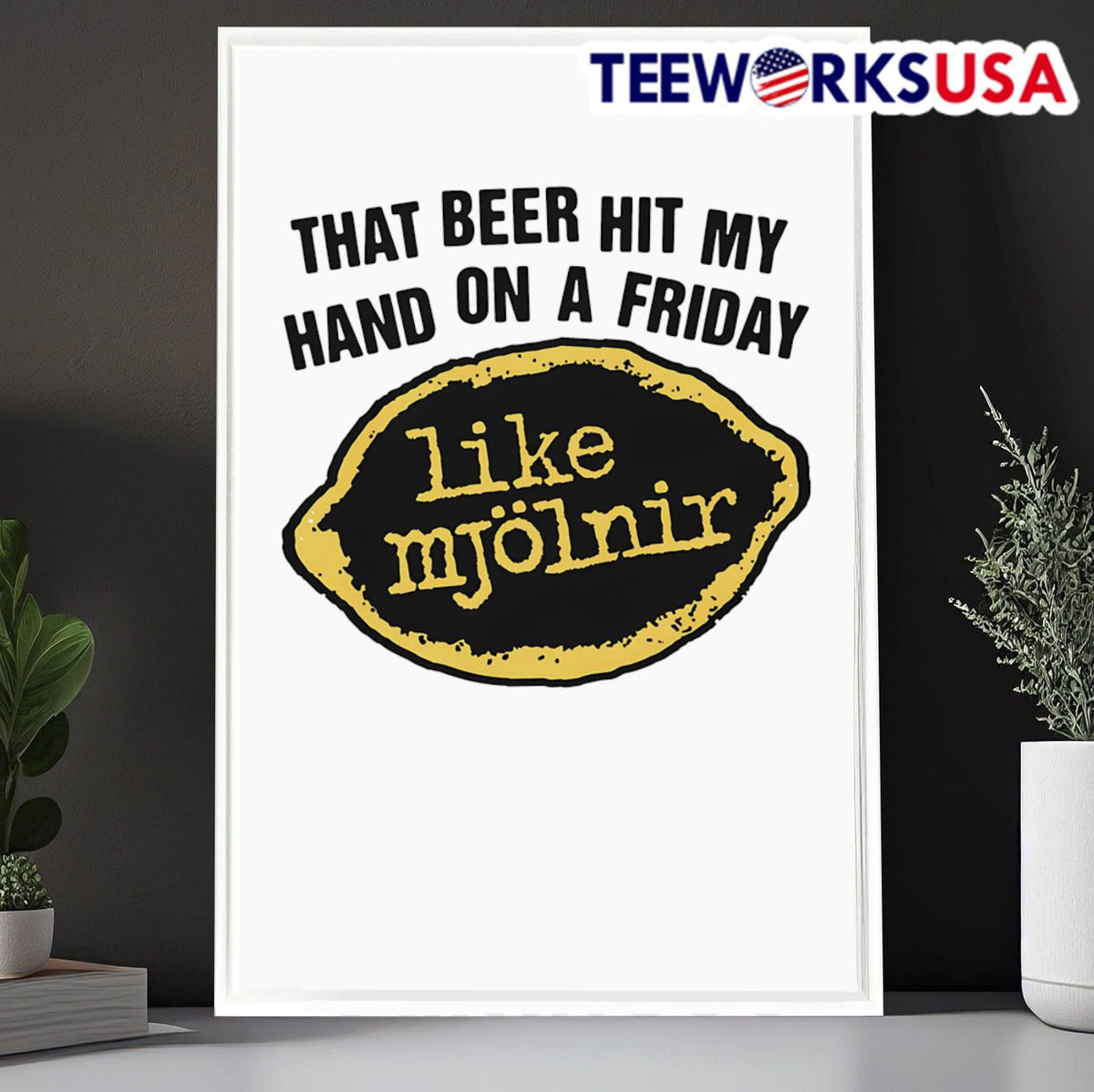 That Beer Hit My Hand On A Friday Like Mjölnir - Adult & Kids T-Shirts, Sweatshirts & Hoodies apparel design preview 6