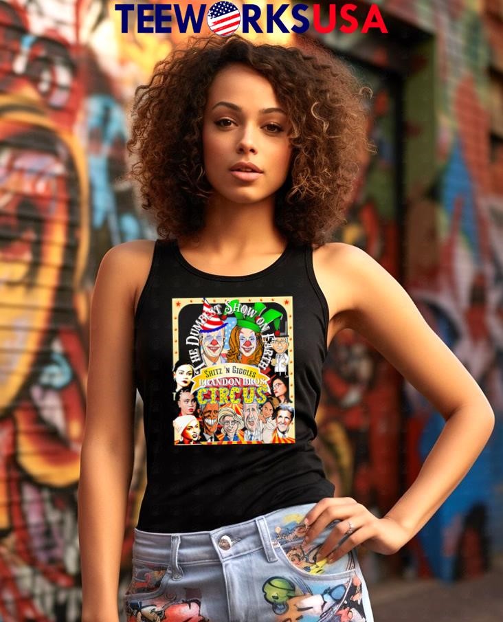 The Dumbest Show On Earth Circus Anti Democratic - Adult & Kids T-Shirts, Sweatshirts & Hoodies apparel design preview 7