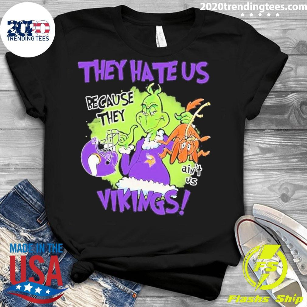 The Grinch They Hate Us Because Ain't Vikings - Adult & Kids T-Shirts, Sweatshirts & Hoodies apparel design preview 3